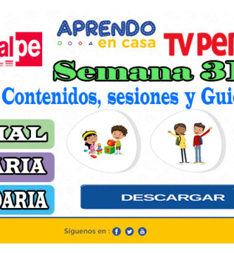 Aprendo en casa Semana 31 Materiales, Contenidos, sesiones y Guiones Radiales del 02 al 06 de noviembre