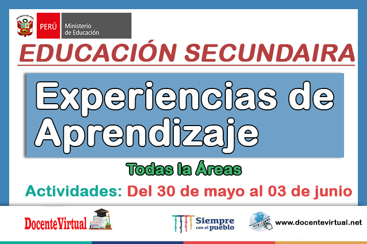 Experiencias de Aprendizaje Secundaria - Del 30 de mayo al 03 de Junio